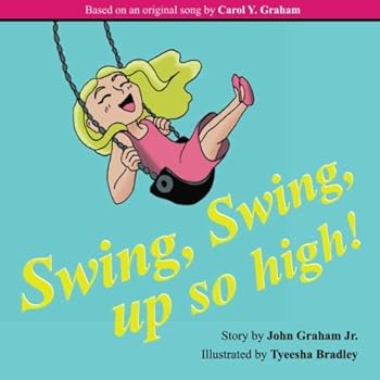 Swing, Swing, up So High