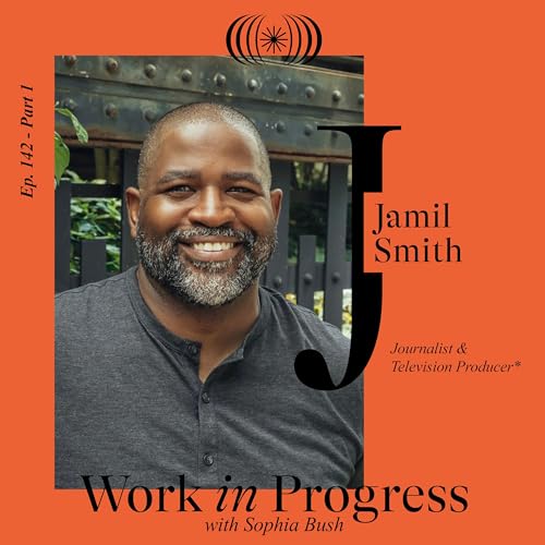 Jamil Smith - Pt. 1 Podcast Por  arte de portada