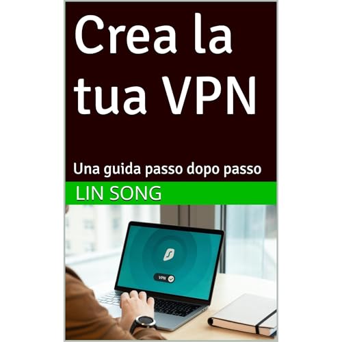 Crea la tua VPN Audiolibro Por Lin Song arte de portada