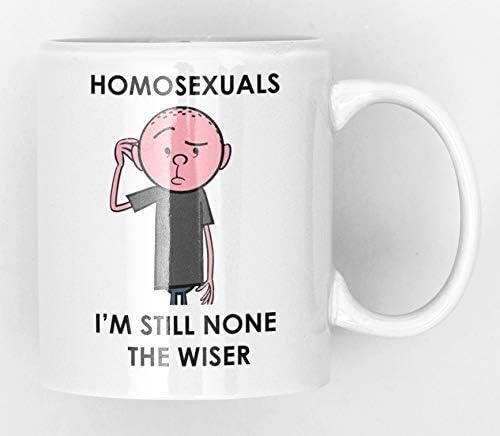 HOMOSEXUALS, I'm Still None The Wiser - Karl Pilkington New Quick and Easy Funny Office Style Ceramic Tea and Coffee Mug