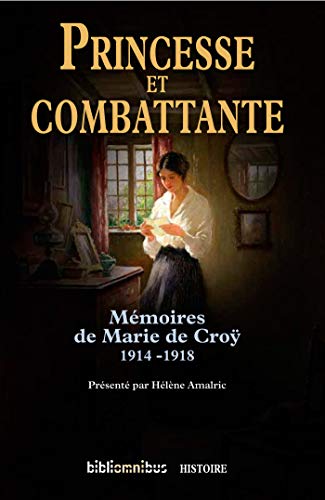 Télécharger Princesse et combattante (BIBLIOMNIBUS) PDF
