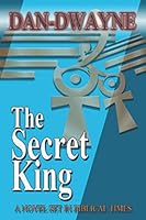 The Secret King 1980548269 Book Cover
