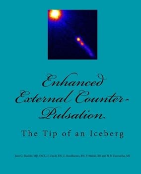 Paperback Enhanced External Counter-Pulsation: The Tip of an Iceberg Book