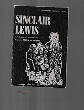 Sinclair Lewis, A Collection Of Critical Essays. Twentieth Century Views