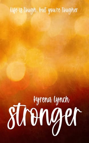Stronger
