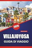 villajoyosa camping  VILLAJOYOSA GUIDA DI VIAGGIO 2026: Le migliori cose da fare, i lungomare colorati, le spiagge, la storia del cioccolato, le passeggiate costiere e le gite di un giorno sulla Costa Blanca spagnola