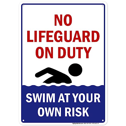 No Lifeguard On Duty Sign, 10x14 Inches, Rust Free .040 Aluminum, Fade Resistant, Made in USA by My Sign Center