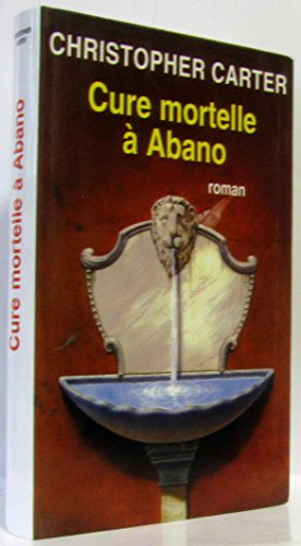 Cure mortelle à Abano (Les enquêtes de lord Percival.)