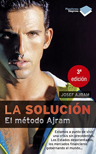 La solución: El Metodo Ajram (Empresa)