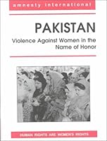 Pakistan Violence Against Women in the Name of Honor 9990037221 Book Cover