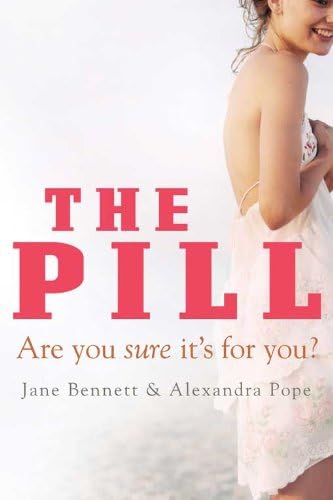 The Pill: Are You Sure it's for You?
