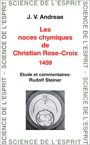 Les noces chymiques de Christian-Rose-Croix