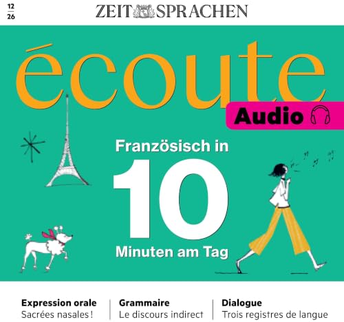Franz&ouml;sisch lernen Audio &ndash; 10 Minuten Franz&ouml;sisch am Tag Audiolibro Por ZEIT SPRACHEN arte de portada