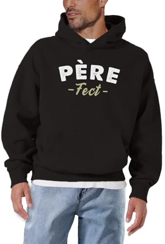 Papa anniversaire : sweat à capuche confortable Père FECT