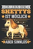  Shetland-Pony Notizbuch: Shetland Pony Shetty Shetland-Pony Reiterin / 6x9 Zoll / 120 gepunktete Seiten Seiten