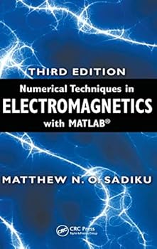 Hardcover Numerical Techniques in Electromagnetics with MATLAB Book