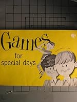 Games for special days B0006WLCGS Book Cover