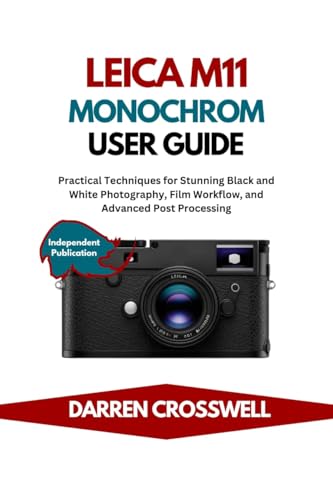 Guide Leica M11 Monochrom : techniques photo noir et blanc - 2