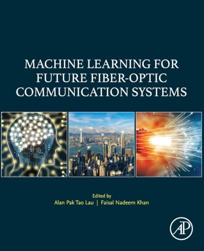Machine Learning for Future Fiber-optic Communication Systems view 2