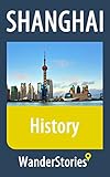 History of Shanghai - as told by the best local guide (Shanghai Travel Stories)