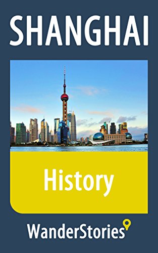 History Of Shanghai - As Told By The Best Local Guide (Shanghai Travel Stories) #TOP23