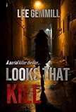  Looks That Kill (A serial killer thriller...) (English Edition)