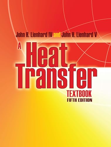A Heat Transfer Textbook: Fifth Edition