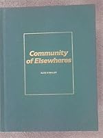 Alice O'Malley, Community of Elsewheres 0955877415 Book Cover