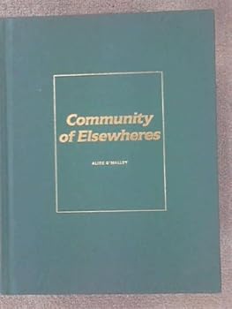 Unknown Binding Alice O'Malley, Community of Elsewheres Book