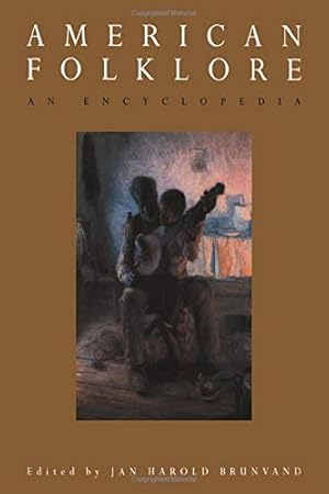 Book cover American Folklore: An Encyclopedia (Garland Reference Library of the Humanities)