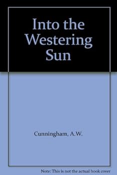 Hardcover Into the Westering Sun Book