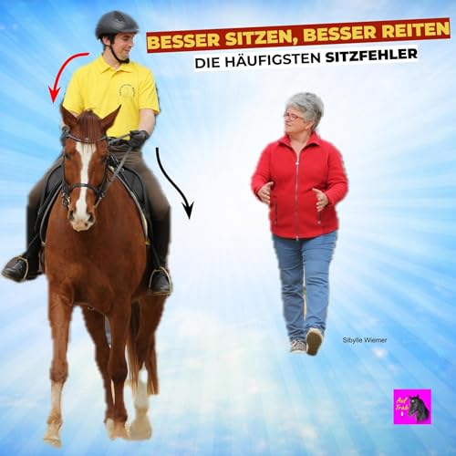 Das beste Geschenk f&uuml;r Euer Pferd: Ein geschmeidiger Sitz!