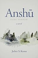 Anshu: Dark Sorrow 0910043833 Book Cover