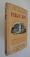 The Diary of a Public Man: And a Page of Political Correspondence Stanton to Buchanan B000FF91ZA Book Cover