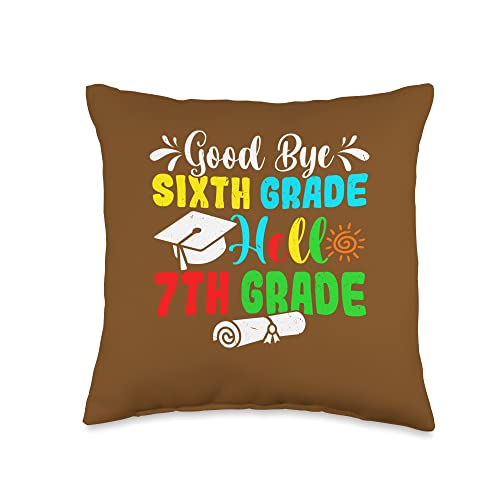 Fun Goodbye Sixth Grade Hello 7th Grade Last Day Of School Throw Pillow