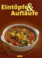 Eintöpfe und Aufläufe 3938264233 Book Cover