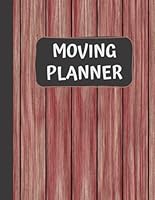 Moving Planner: A Packing and Relocation Workbook 1953489354 Book Cover
