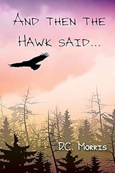 Paperback And then the Hawk said... Book