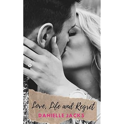Love, Life and Regret