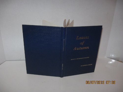 Leaves of Autumn ...(Mostly Humorous Poetry) B008A6D1NO Book Cover