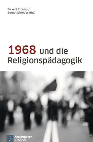 1968 und die Religionspaedagogik