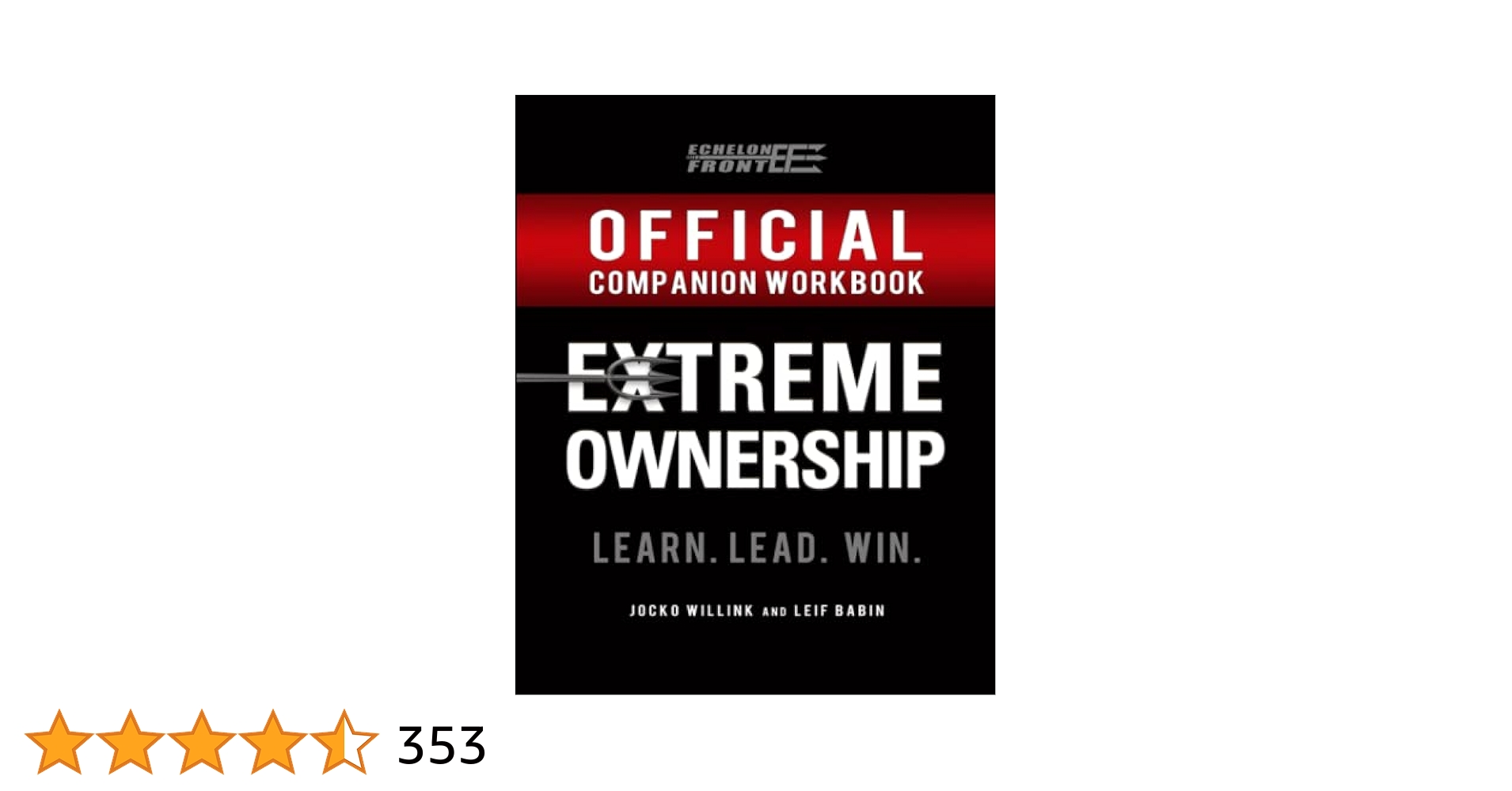 洋書 OECONOMY  AND DISCIPLINE The Official Extreme Ownership Companion Workbook (Echelon