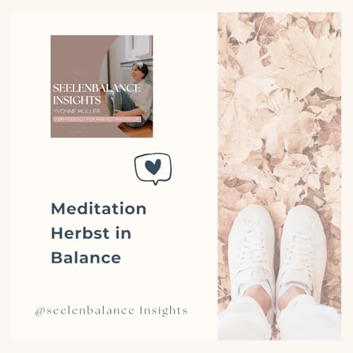 Meditation Herbst in Balance