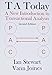 TA Today: A New Introduction to Transactional Analysis