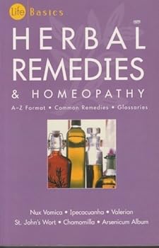 Paperback Herbal Remedies & Homeopathy (Life Basics) Book
