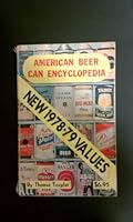 American beer can encyclopedia B0006WHAJ6 Book Cover
