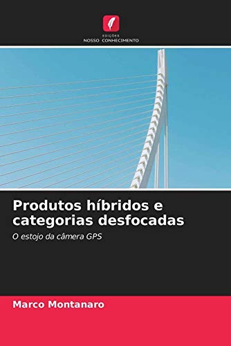 Produtos híbridos e categorias desfocadas: O estojo da câmera GPS