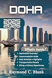 doha travel guide 2025-2026: your essential travel companion to qatar’s vibrant capital (english edition)