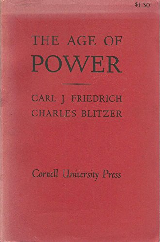 The Age of Power (The Development of Western Ci... 0801498430 Book Cover