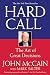 Hard Call: The Art of Great Decisions